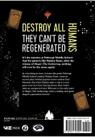 Destroy All Humans. They Can't Be Regenerated. A Magic: The Gathering Manga