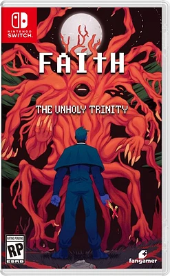 Faith The Unholy Trinity