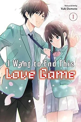 I Want to End This Love Game Volume 1 Manga 