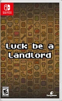 Luck Be a Landlord