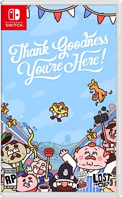 Thank Goodness You're Here