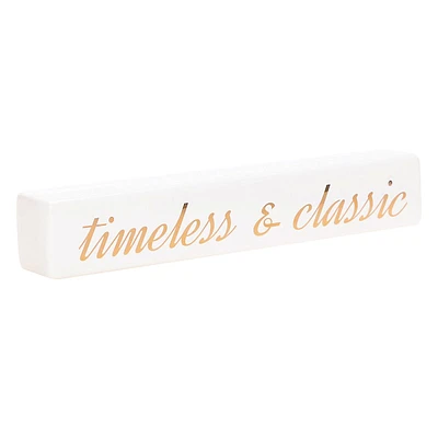 Timeless & Classic Block Sign, 2x12