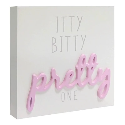 Tiny Dreamers Itty Bitty Pretty Sign, 6"