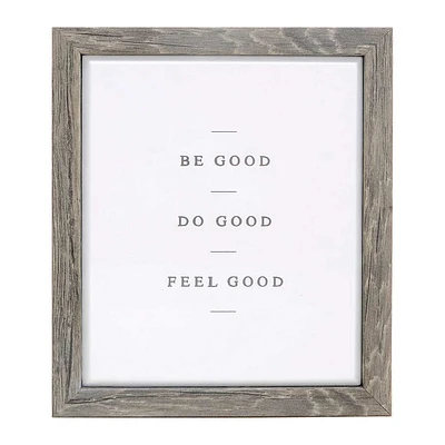 Be Good Framed Sign, 5x6