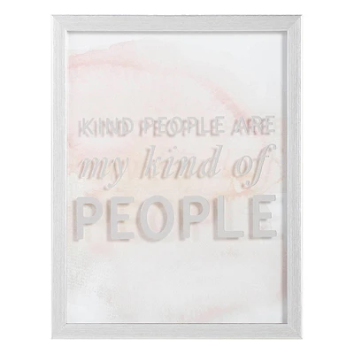 Glass Framed Kind People Are My Kind of People Print Wall Sign, 11x14