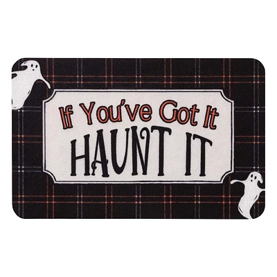 If You've Got It Haunt It Echo Mat, 17x27