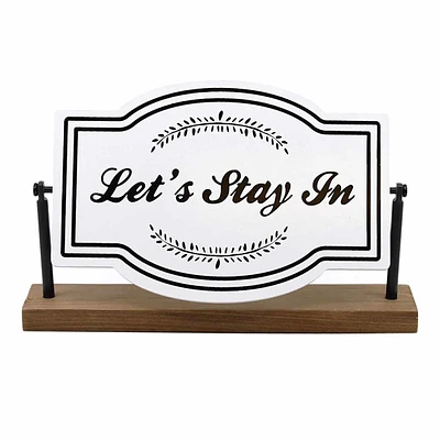 Stay In & Go Out Flip Sign, 5x8