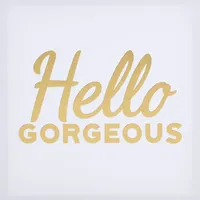 Hello Gorgeous Canvas Wall Sign, 12"