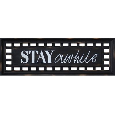 12X36 Stay Awhile Print On Wood Lifted Plaque