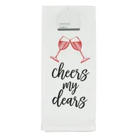 Cheers My Dears Kitchen Towel