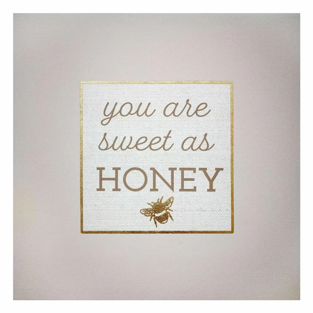 You Are Sweet as Honey Canvas Wall Sign, 12"