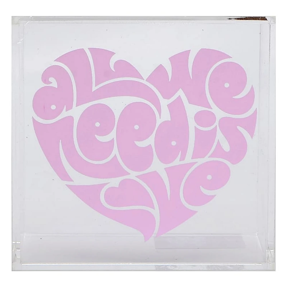 All We Need Is Love Block, 4"