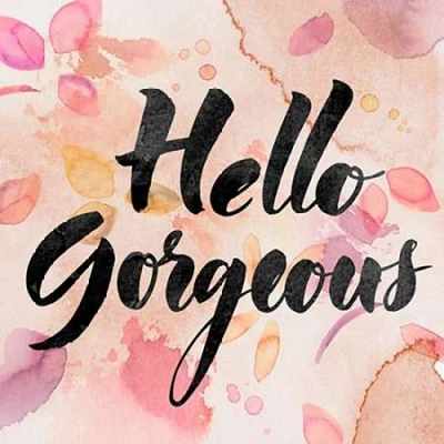 Hello Gorgeous Poster Print by PI Galerie