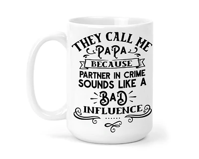 They Call Me Papa 15 oz Coffee Mug - Coffee Cup