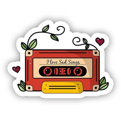 I Love Sad Songs Cassette Tape Die Cut Sticker