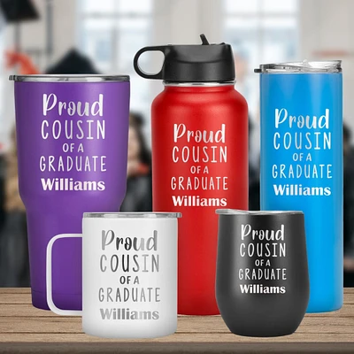 Proud Cousin Of A Graduate Personalized Name Tumbler, Gift for Cousin, Graduation Gift, Graduation 2023 Gift, Tumbler