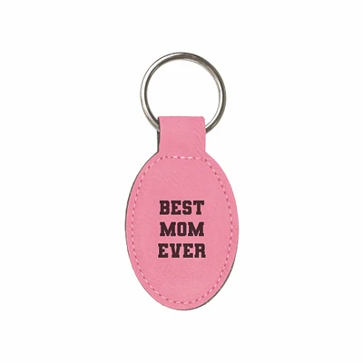 Keychain for Mom Best Mom Ever Engraved Leatherette Oval Key Tag Ring Gifts for Women (LKC-030)