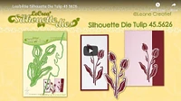 Leane Creatief Leabilitie Silhouette Die Tulip Cut And Embossing Die