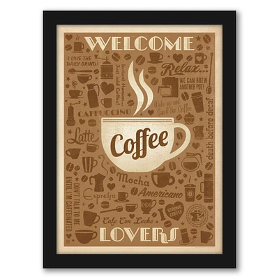 Welcome Coffee Lovers by Anderson Design Group Black Framed Print - Americanflat