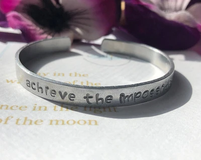 PERSONALIZED Achieve the Impossible hand-stamped bracelet, silver cuff, mantra bracelet