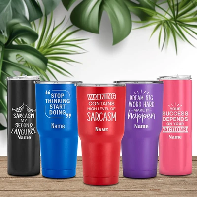 Personalized Funny Tumbler, Laser Engraved Inspirational Quote Travel Mug, Custom Motivational Coffee Cup