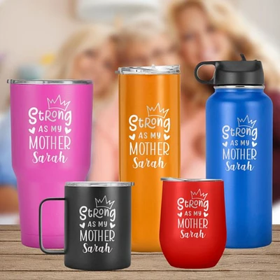 Strong As My Mother with Crown Design Personalized Name Tumbler, Mother day, Birthday Gift for Mom, Travel Mug,
