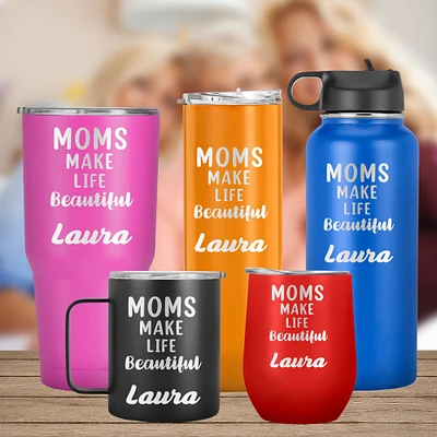 Mom Make Life Beautiful, Gifts fo Mom, Nana, Mother in law, Aunt, From Daughter, Son, Daughter in Law, Mother's Day gift