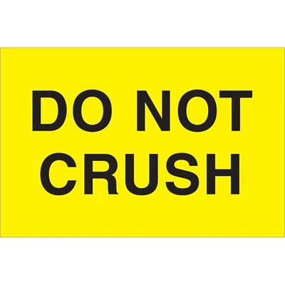 Tape Logic Labels, "Do Not Crush", 2" x 3", Fluorescent Yellow, 500/Roll
