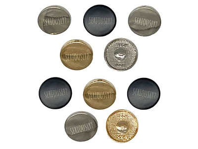 Seriously Funny Text 0.6" (15mm) Round Metal Shank Buttons for Sewing - Set of 10