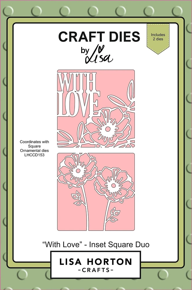 Lisa Horton --That Craft Place With Love Inset Square Duo Die Set