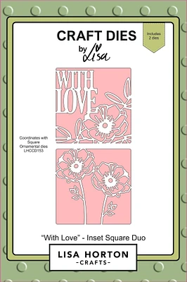 Lisa Horton --That Craft Place With Love Inset Square Duo Die Set