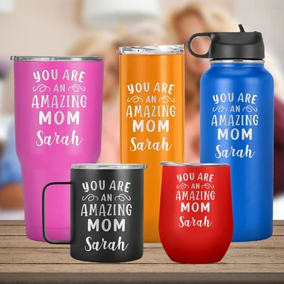 You Are An Amazing Mom, Travel Mom Mug, Mother Day,Birthday Gift for Mom, Nana, Personalized with Name Tumbler