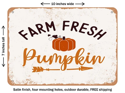 DECORATIVE METAL SIGN - Farm Fresh Pumpkin - Vintage Rusty Look