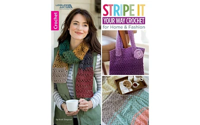 Leisure Arts Stripe It Your Way Crochet Book