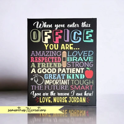 School Nurse Sign, Personalized Gift For Nurse, Motivational Office Sign