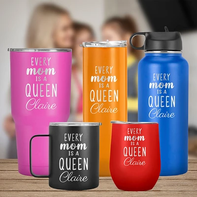 Every Mom is a Queen Engrave Name Tumbler Mother's Day Gift, Gift for Mom From Daughter