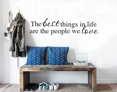 Family Wall Art Quotes Decor Decal - The Best Things in Life are the People We Love -400