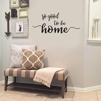 Wall Art Decor Decal Quotes - So Good to be Home - Family Entryway Vinyl Wall Decal