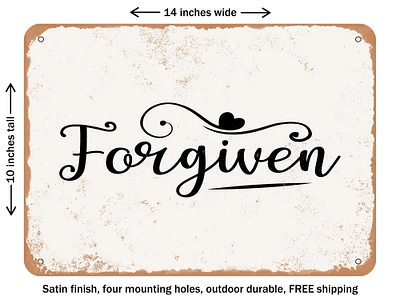 DECORATIVE METAL SIGN - Forgiven - 2 - Vintage Rusty Look