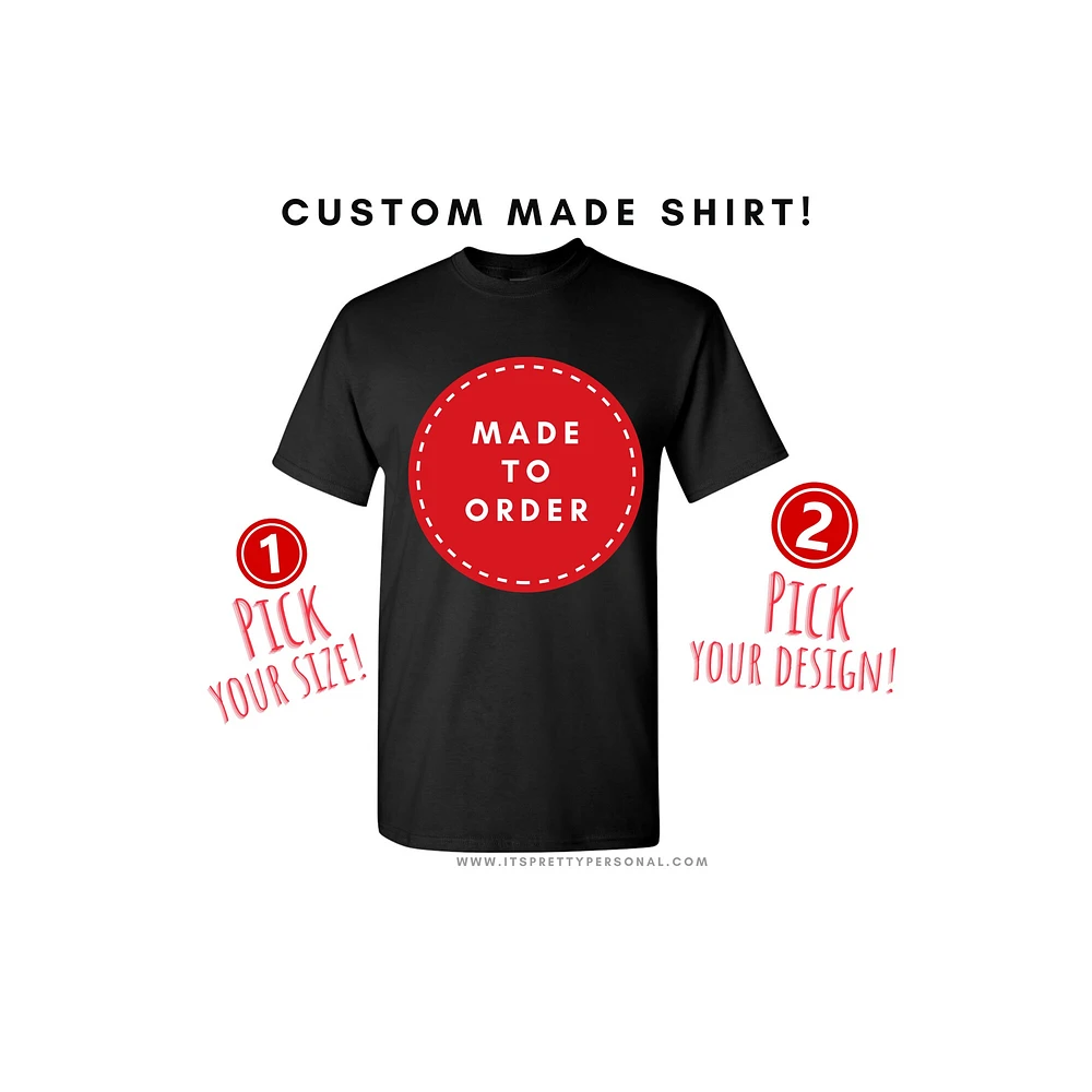 MADE TO ORDER- Unisex Shirt [READ LISTING!]
