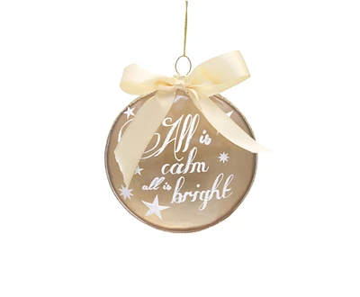 Melrose 4" Ivory and Brown 'All is Calm All is Bright' Glass Disc Christmas Ornament