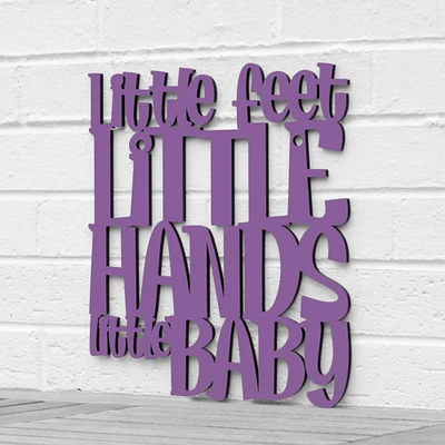 Spunky Fluff Little Feet Little Hands Little Baby, Wood Nursery Decor