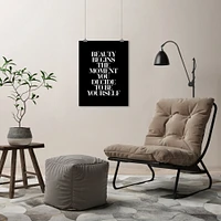 Beauty Begins The Moment You Decide To Be Yourself Serif Black by Motivated Type Poster