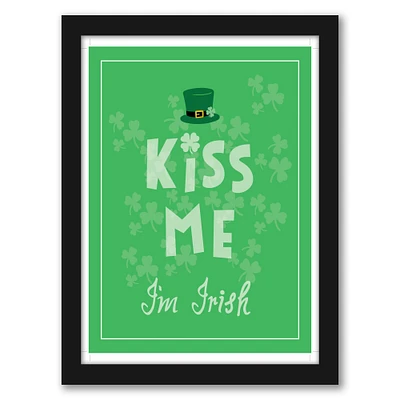 Kiss Me Im Irish by Ashlee Rae Designs Black Framed Wall Art - Americanflat