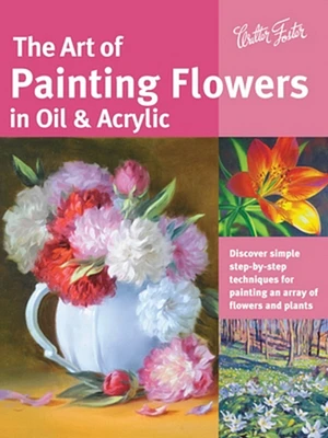 The Art Of Painting Flowers