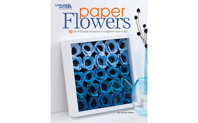 Leisure Arts Paper Flowers Crafting Book