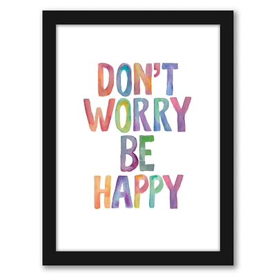 Dont Worry Be Happy by Motivated Type Frame  - Americanflat