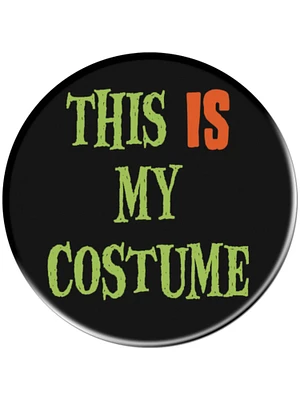 This Is My Costume Button Pin Halloween Costume Accessory