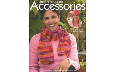 Leisure Arts Ruthie's Crocheted Accessories Crochet Book