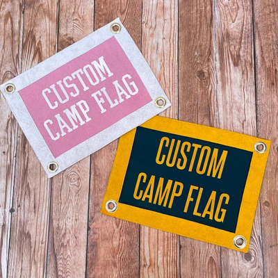 CUSTOM SMALL Felt Camp Flag